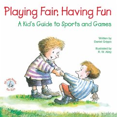 Playing Fair, Having Fun (eBook, ePUB) - Grippo, Daniel