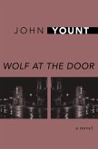 Wolf at the Door (eBook, ePUB) Wolf at the Door (eBook, ePUB)