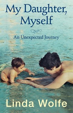 My Daughter, Myself (eBook, ePUB) - Wolfe, Linda