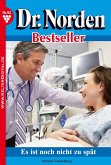 Dr. Norden Bestseller 92 – Arztroman (eBook, ePUB)