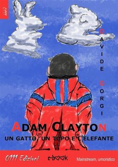 Cover Adam Clayton, un gatto, un topo e l'elefante (eBook, ePUB)