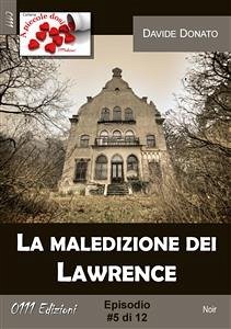 La maledizione dei Lawrence #5 (eBook, ePUB) - Donato, Davide