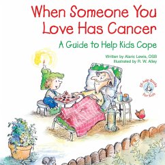 Cover When Someone You Love Has Cancer (eBook, ePUB)