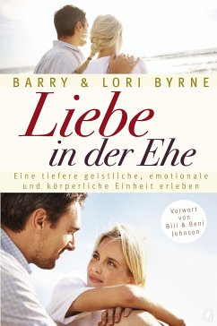 Liebe in der Ehe (eBook, ePUB) - Byrne, Barry; Lori, Barry