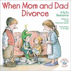 When Mom and Dad Divorce (eBook, ePUB) When Mom and Dad Divorce (eBook, ePUB)