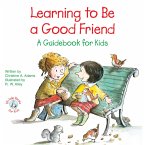Learning to Be a Good Friend (eBook, ePUB)