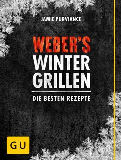 Weber's Wintergrillen (eBook, ePUB) - Purviance, Jamie