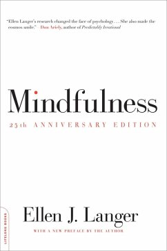 Mindfulness (25th anniversary edition) (eBook, ePUB) - Langer, Ellen J.