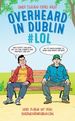 Overheard in Dublin #LOL (eBook, ePUB) - Kelly, Gerard