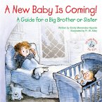 A New Baby Is Coming! (eBook, ePUB) A New Baby Is Coming! (eBook, ePUB)