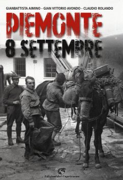 Piemonte 8 settembre - Aimino, Gianbattista; Avondo, Gian Vittorio; Rolando, Claudio Piemonte 8 settembre - Aimino, Gianbattista; Avondo, Gian Vittorio; Rolando, Claudio
