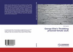 George Eliot¿s Throbbing prisoned female souls