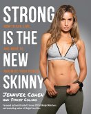 Strong Is the New Skinny (eBook, ePUB)