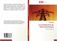 Les fondements de l'électrotechnique - Chaouch, Souad;Akkari, Nadia