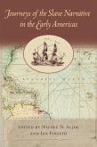 Journeys of the Slave Narrative in the Early Americas (eBook, ePUB)