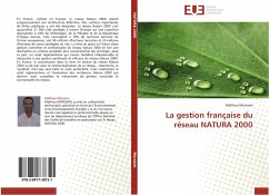 La gestion française du réseau NATURA 2000 - Morosini, Mathieu
