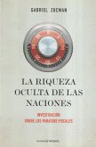 La riqueza oculta de las naciones: Investigación sobre los paraísos fiscales