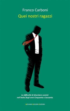 Cover Quei nostri ragazzi (eBook, ePUB)