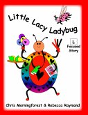 Little Lacy Ladybug - L Focused Story (eBook, ePUB)
