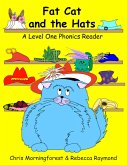 Fat Cat and the Hats - A Level One Phonics Reader (eBook, ePUB)