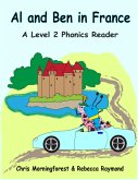 Al and Ben in France - A Level 2 Phonics Reader (eBook, ePUB)
