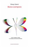 Bianco scomposto (eBook, ePUB)