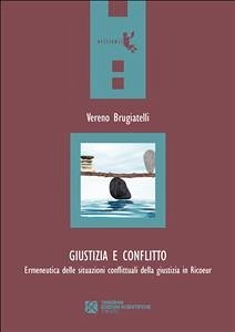 Giustizia e conflitto (eBook, ePUB) - Brugiatelli, Vereno