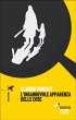 L'ingannevole apparenza delle cose... - Bild 1
