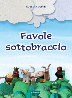 Favole sottobraccio (eBook, ePUB) - Comin, Roberta Favole sottobraccio (eBook, ePUB) - Comin, Roberta