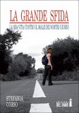 La grande sfida (eBook, ePUB)