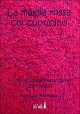 La maglia rossa col cuoricino (eBook, ePUB)