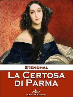 La Certosa di Parma (eBook, ePUB) - Stendhal