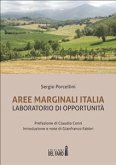 Aree Marginali Italia. Laboratorio di opportunità (eBook, ePUB)