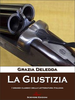 La Giustizia (eBook, ePUB) - Deledda, Grazia