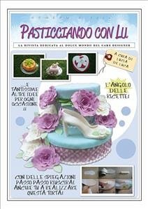 Pasticciando con Lu - Prima rivista in Italia - Terzo numero (eBook, PDF) - De Luca, Lucia