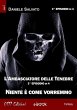 L'Ambasciatore delle Tenebre 3 - Niente... - Bild 1
