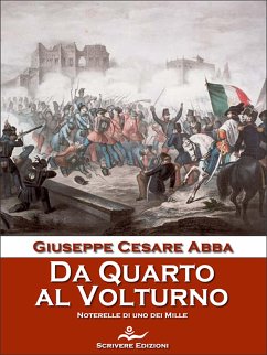 Da Quarto al Volturno (eBook, ePUB) - Cesare Abba, Giuseppe