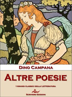 Altre poesie (eBook, ePUB) - Campana, Dino