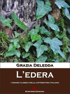L'edera (eBook, ePUB) - Deledda, Grazia