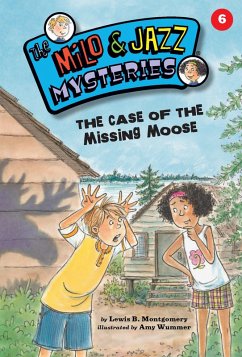 Cover The Case of the Missing Moose (eBook, ePUB)