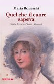 Quel che il cuore sapeva (eBook, ePUB)