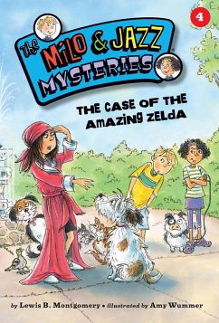 The Case of the Amazing Zelda (eBook, ePUB) - Montgomery, Lewis B.