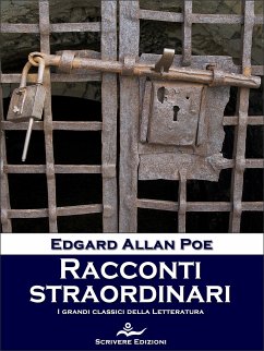 Racconti straordinari (eBook, ePUB) - Allan Poe, Edgard