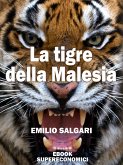 La tigre della Malesia (eBook, ePUB)