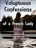 Voluptuous Confessions of a French Lady (eBook, ePUB)