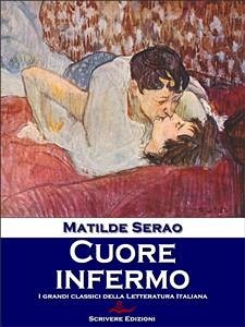 Cuore infermo (eBook, ePUB) - Serao, Matilde