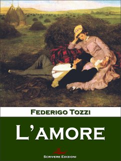 L'amore (eBook, ePUB) - Tozzi, Federigo