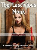 The Lascivious Monk (eBook, ePUB)