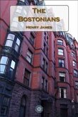 The Bostonians (eBook, ePUB)