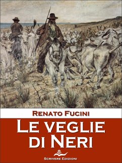 Le veglie di Neri (eBook, ePUB) - Fucini, Renato